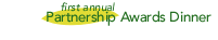 1st Annual Partnership Awards
