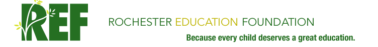 Rochester Education Foundation:  Because every child deserves a great education.