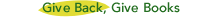 Give Back, Give Books