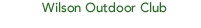 Wilson Outdoor Club