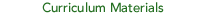Curriculum Materials